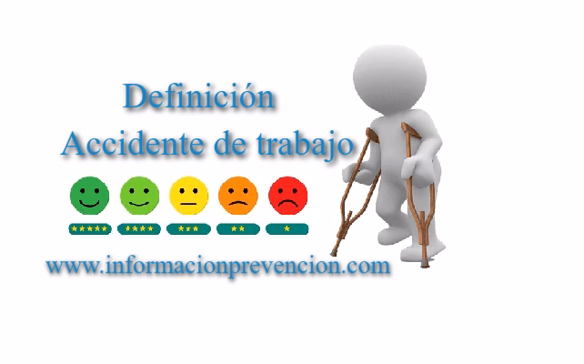 ¿Qué se entiende por accidente del trabajo?