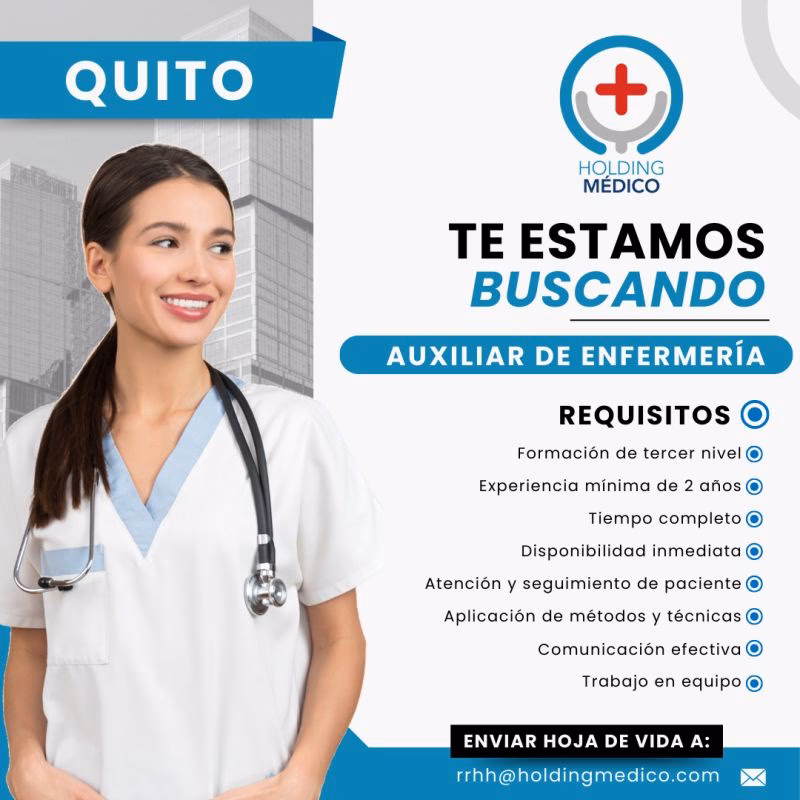 ¿Cuánto gana un auxiliar de enfermería en Quito?