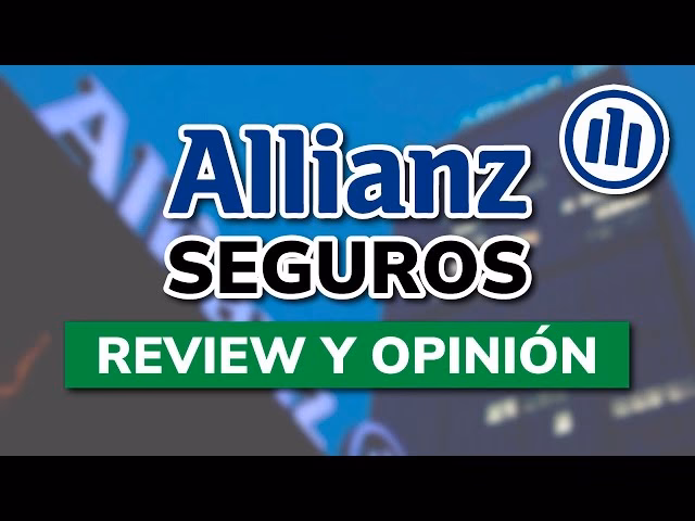 ¿Qué tan recomendable es Allianz?