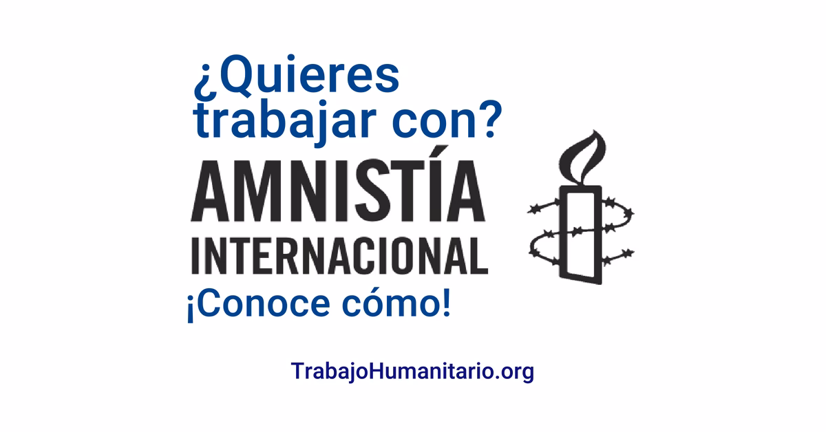 ¿Amnistía Internacional ofrece pasantías?