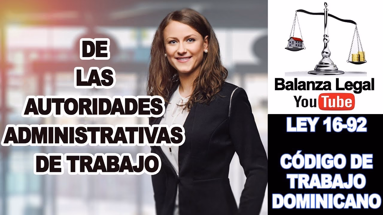 ¿Qué es la autoridad Administrativa de trabajo?