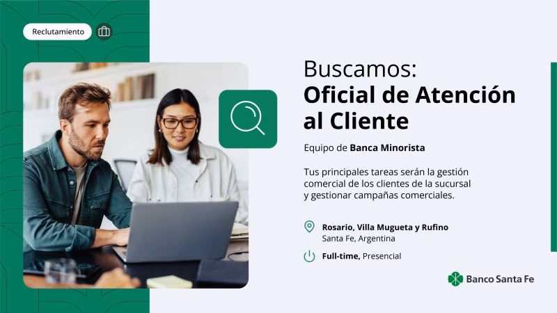 ¿Qué se necesita para trabajar en el Banco Nación Argentina?