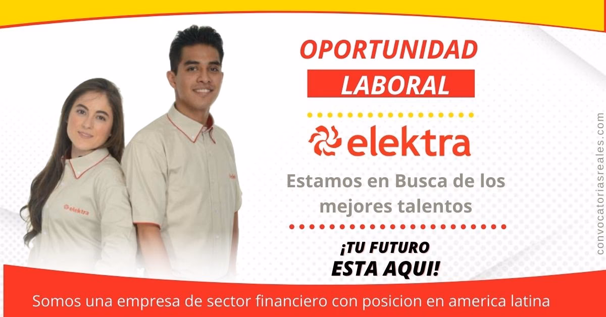 ¿Qué se necesita para trabajar en un Elektra?