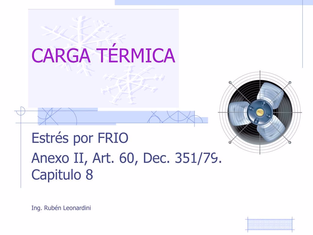 ¿Qué se entiende por carga térmica?