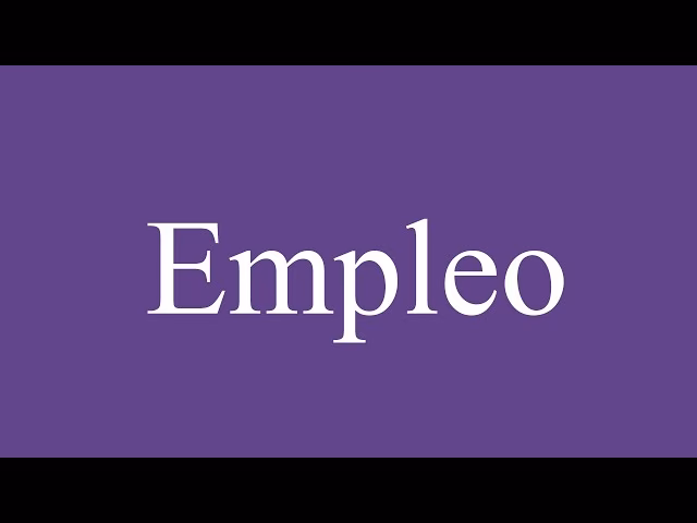 ¿Qué significa un empleo en inglés?