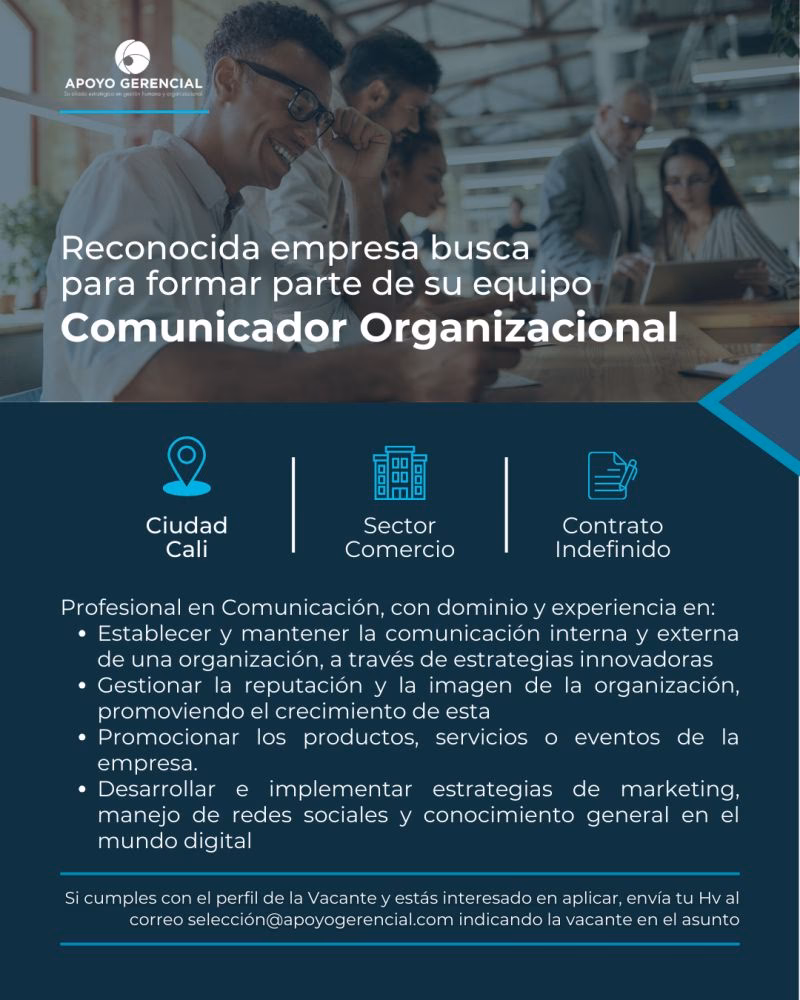 ¿Qué hace el comunicador organizacional?