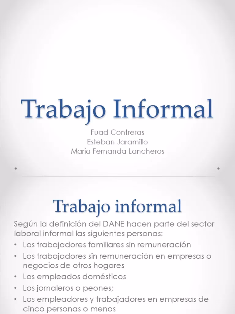 ¿Qué es el trabajo informal?
