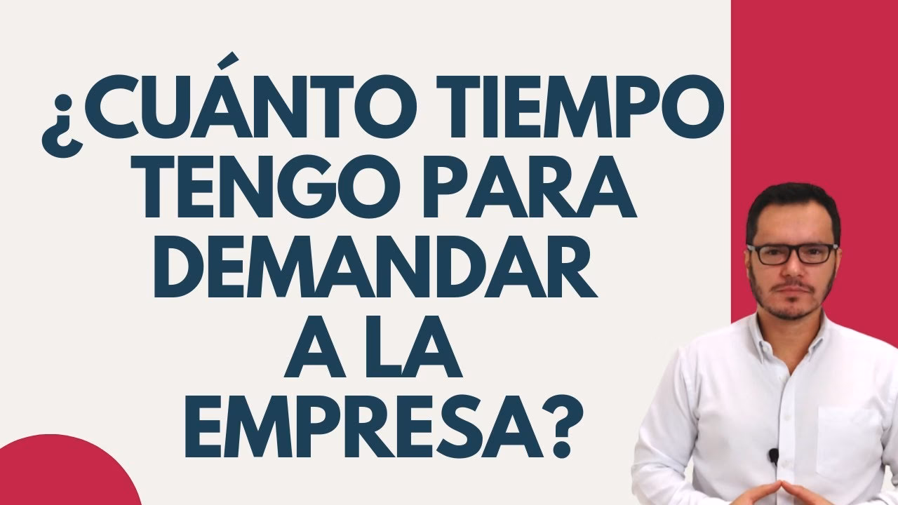 ¿Cuál es el plazo para interponer una demanda laboral?