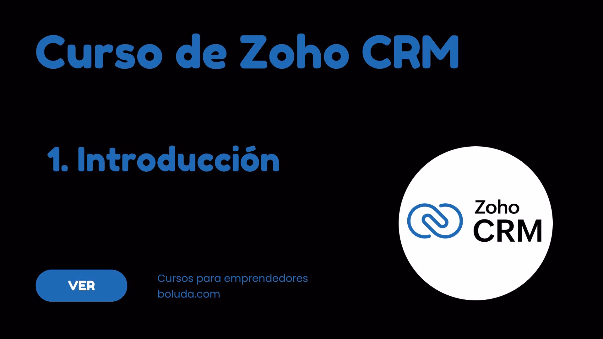 ¿Cuánto tiempo se tarda en aprender Zoho CRM?
