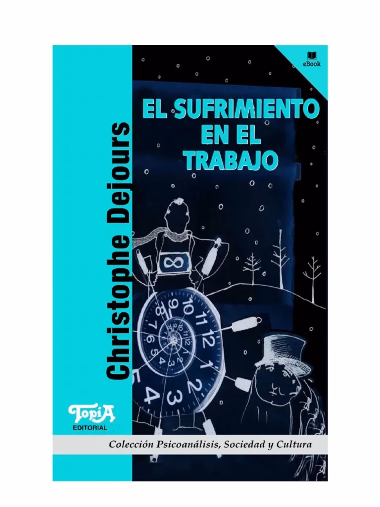 ¿Qué es el trabajo para Dejours?