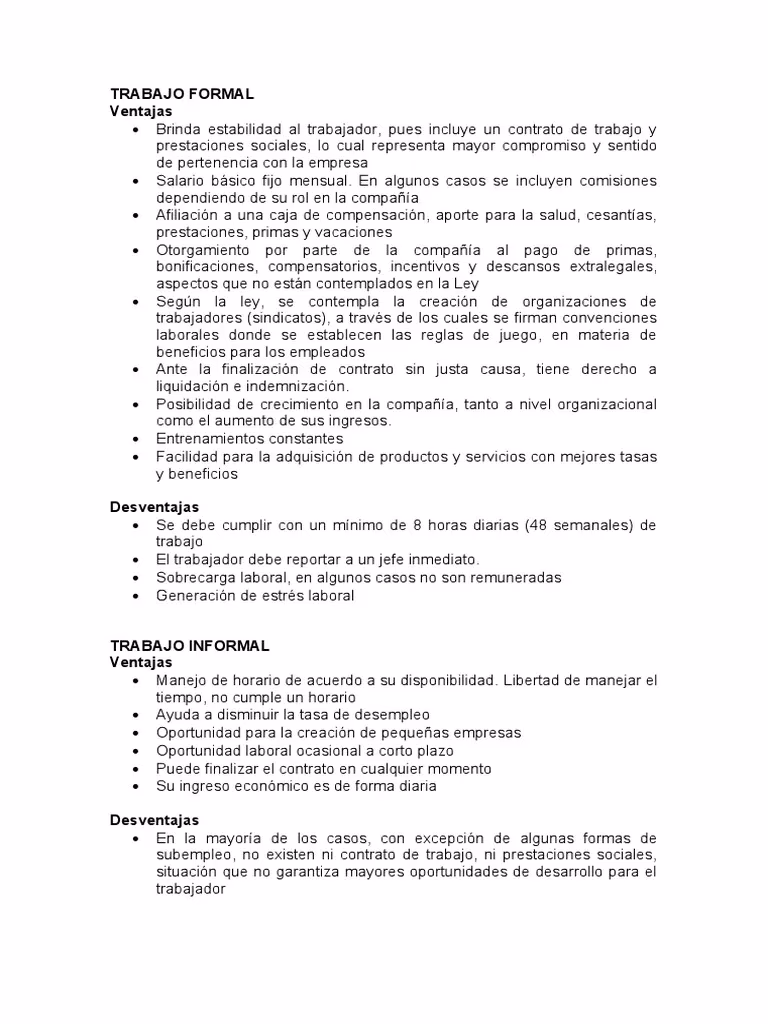 ¿Qué consecuencias tiene el trabajo formal?