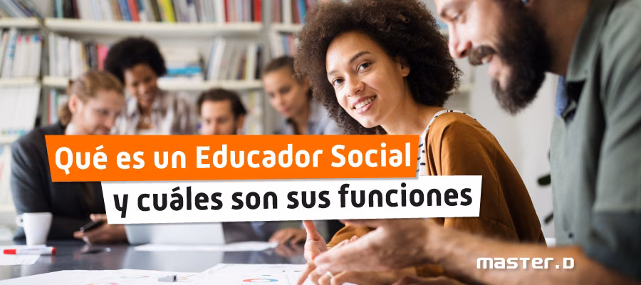 ¿Cuál es la función de un educador social?