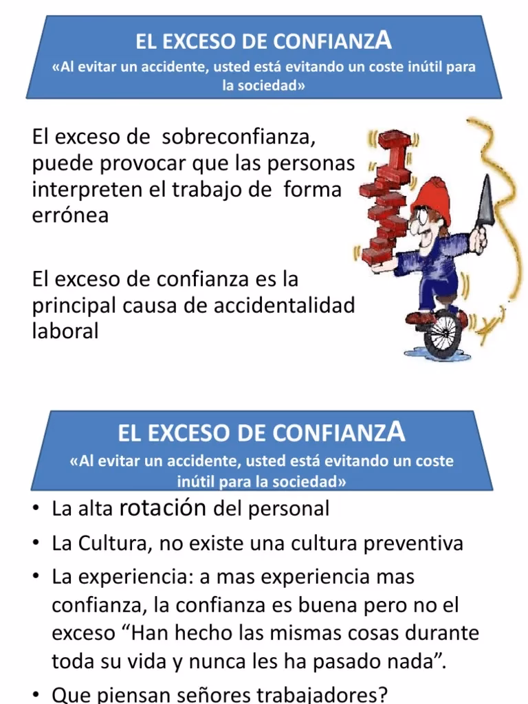 ¿Qué es el exceso de confianza con un ejemplo?