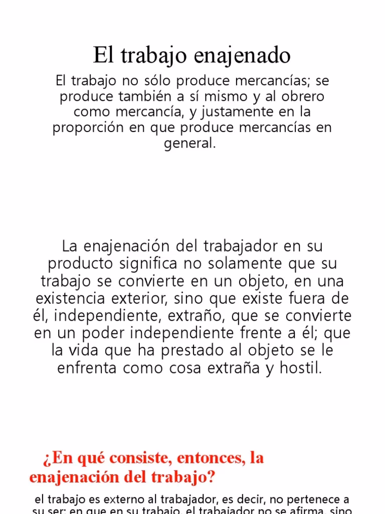 ¿Qué es el trabajo enajenado según Karl Marx?