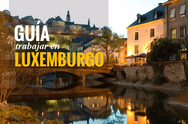 ¿Qué trabajos se necesitan en Luxemburgo?