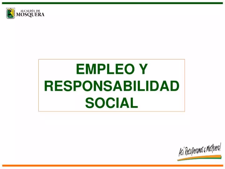¿Qué es un trabajo de responsabilidad social?