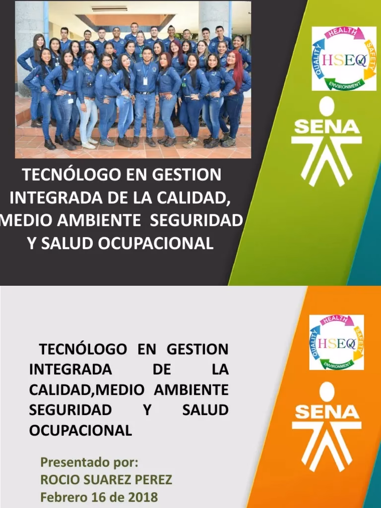¿Qué es la gestión integrada de la calidad, Medio Ambiente, seguridad y salud ocupacional Sena?