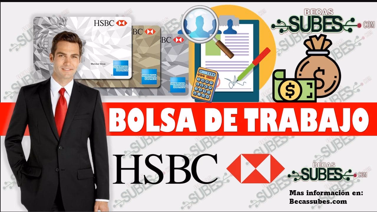 ¿Qué tan difícil es ingresar al HSBC?