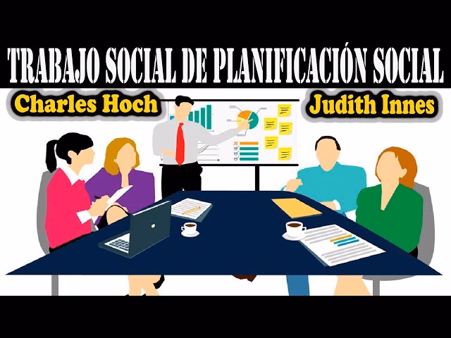 ¿Por qué es importante planificar en el trabajo social?