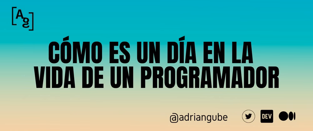 ¿Cómo es la vida diaria de un programador?