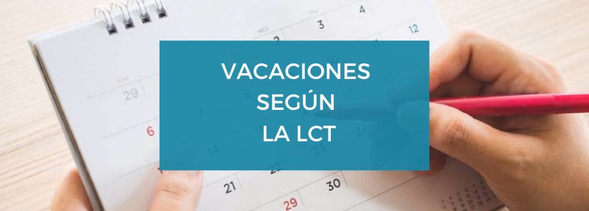 ¿Qué dice la ley con respecto a las vacaciones?