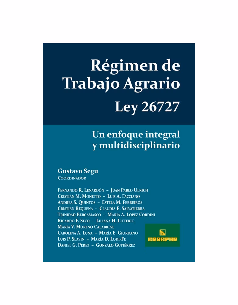 ¿Qué se establece en la ley agraria?