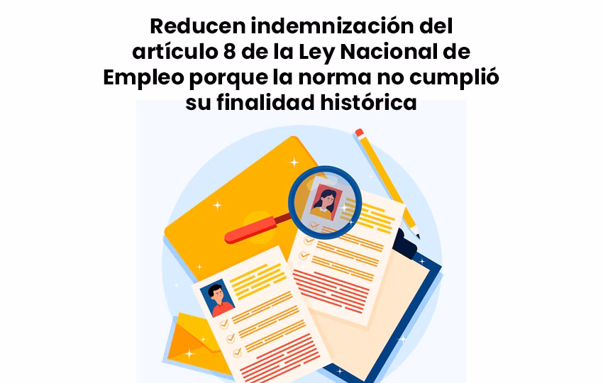 ¿Cuál es la nueva Ley de despido en Argentina?