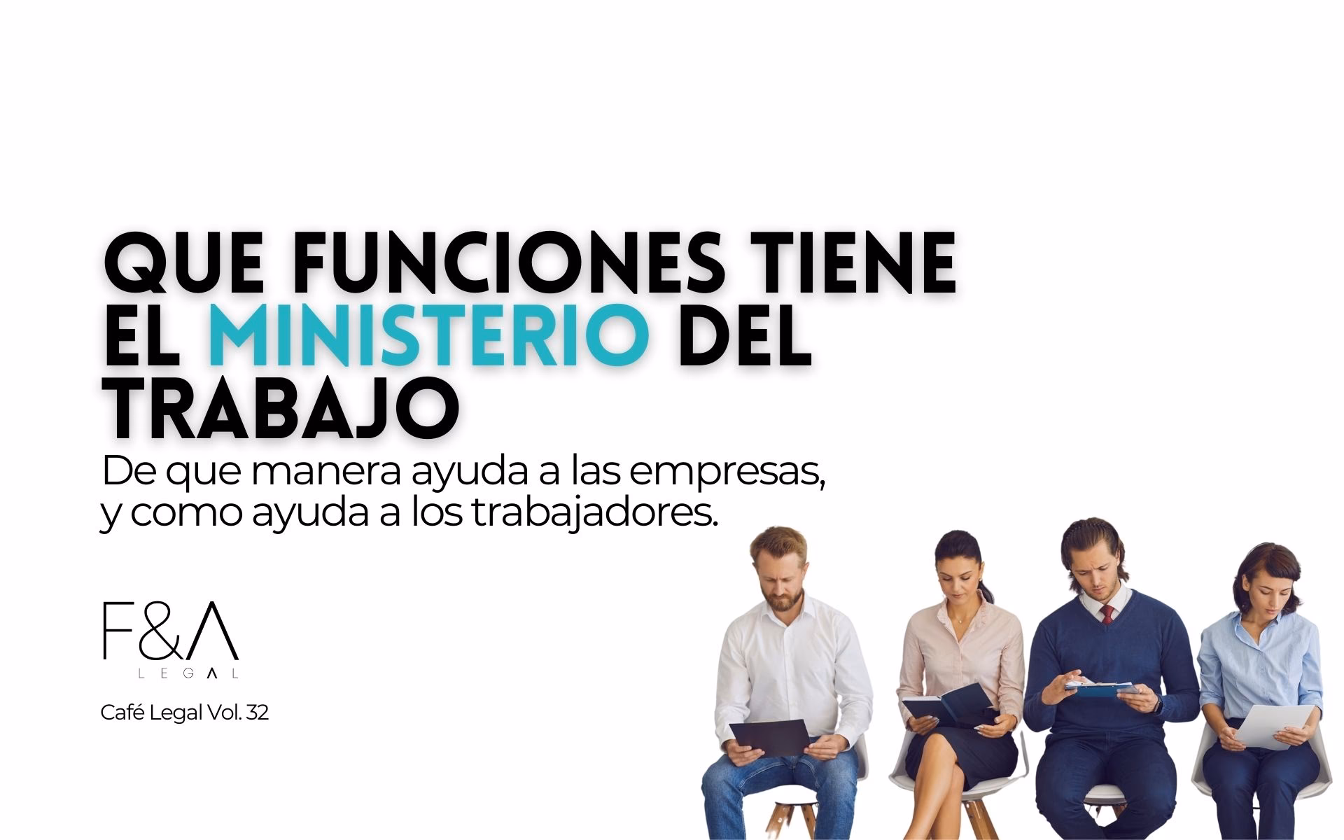 ¿Cuáles son las funciones principales del Ministerio de Trabajo?