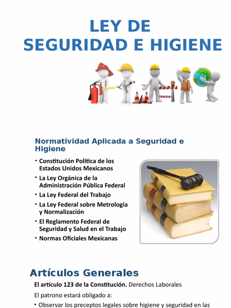 ¿Cuál es la norma vigente de seguridad y salud en el trabajo?