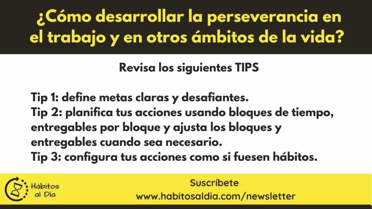 ¿Cómo ser persistente en el trabajo?