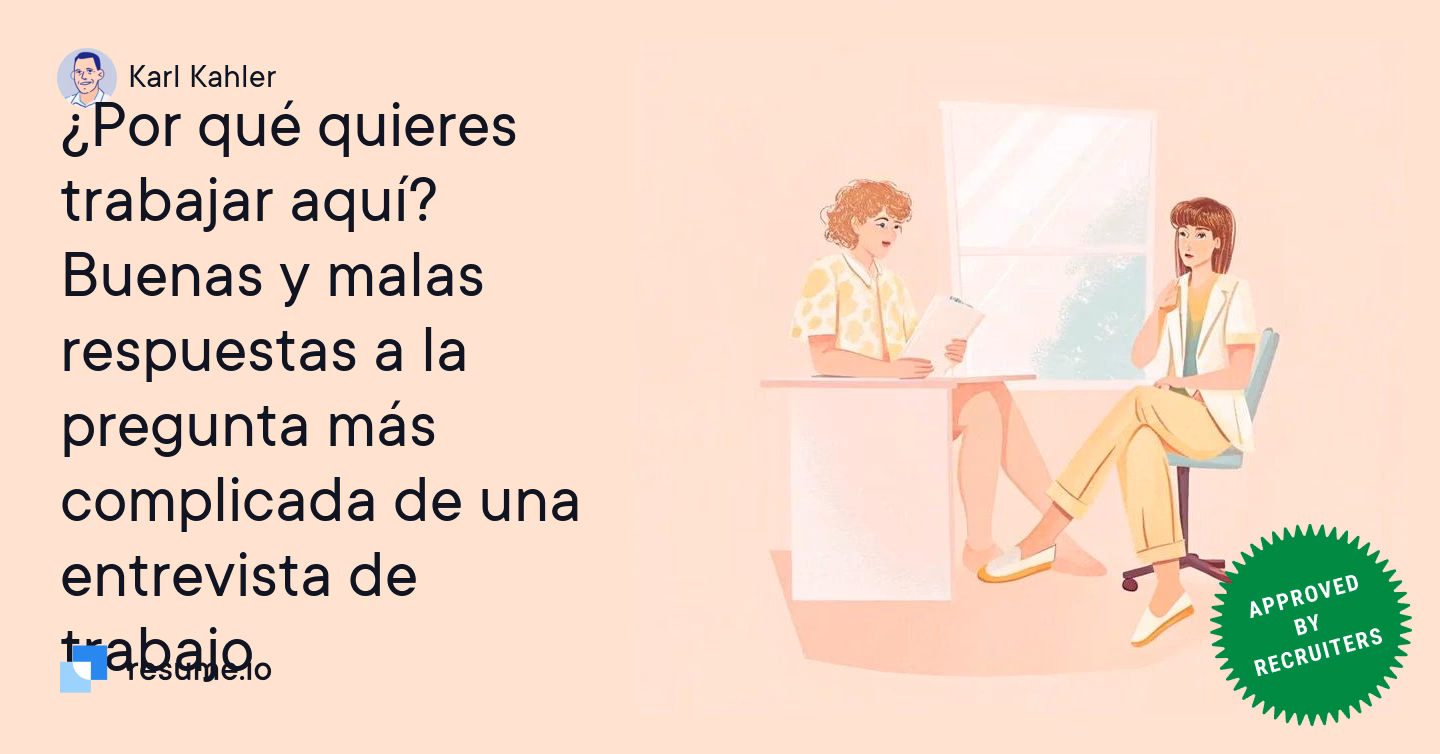 ¿Por qué te interesa el puesto?