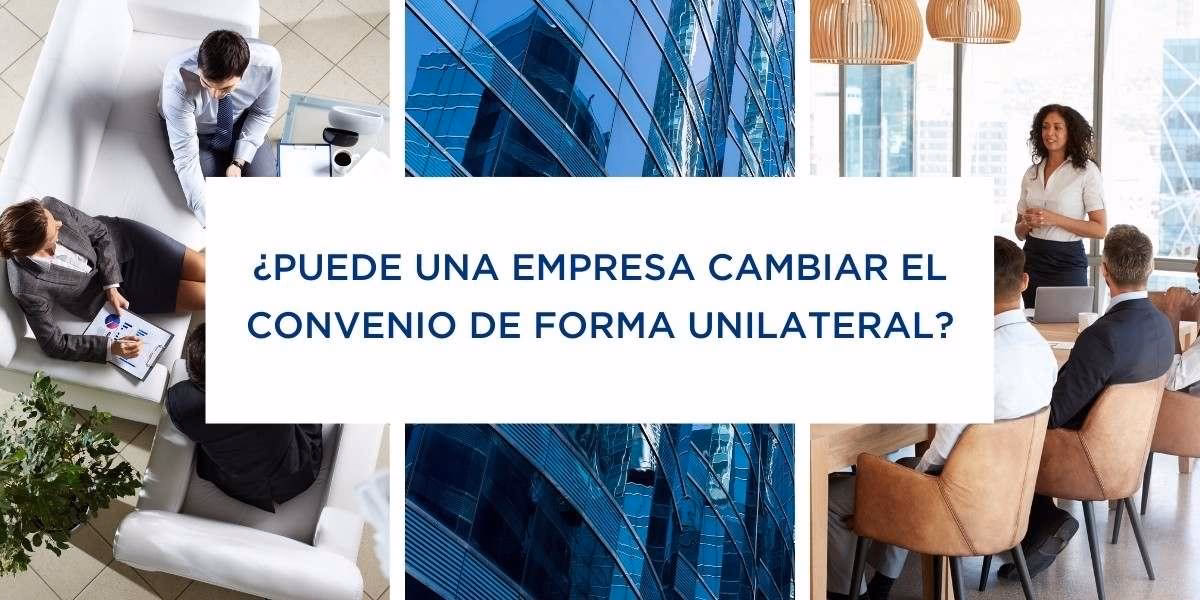 ¿Cómo se puede cambiar un convenio?