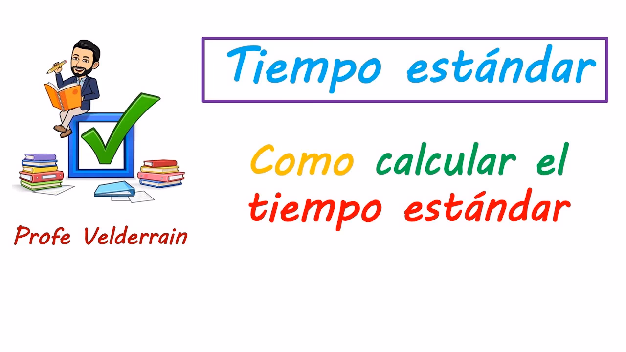 ¿Cuál es el tiempo promedio en el estudio del trabajo?