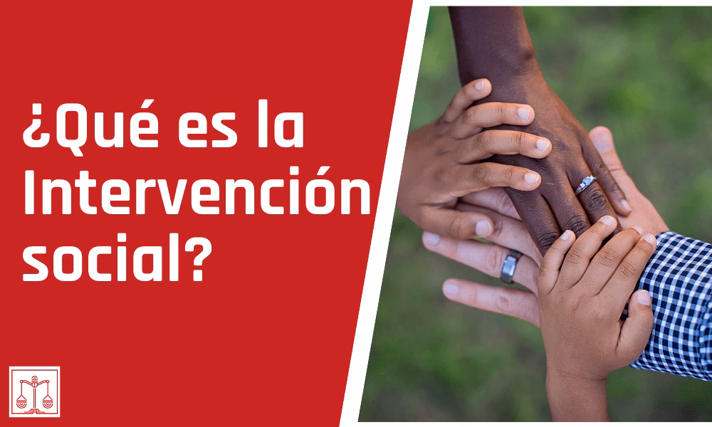 ¿Qué hace un interventor social?