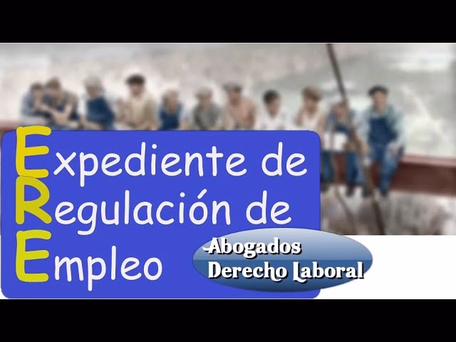 ¿Qué significa regulación de empleo?