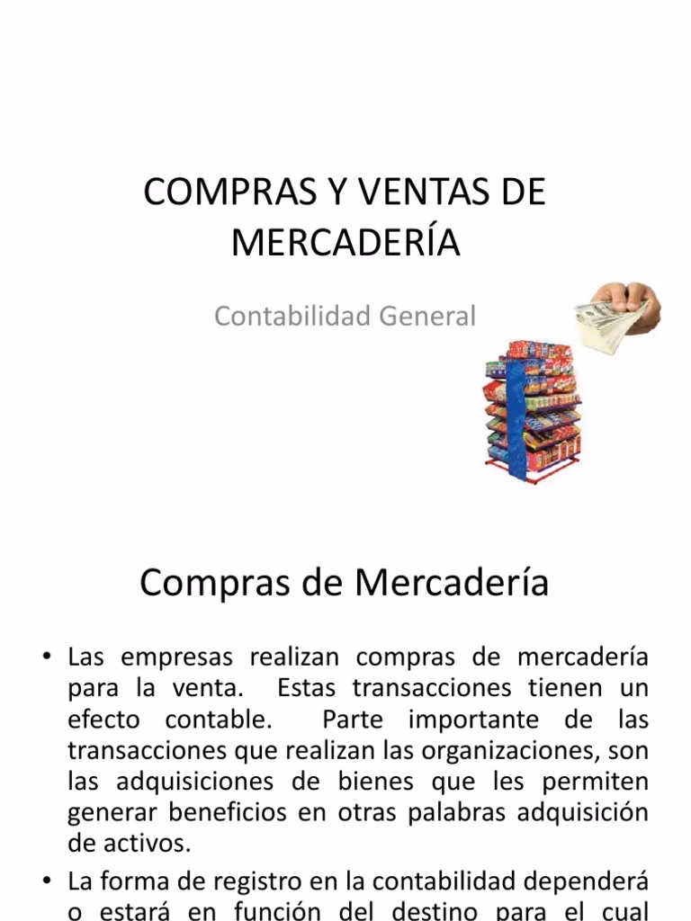 ¿Qué quiere decir mercadería?
