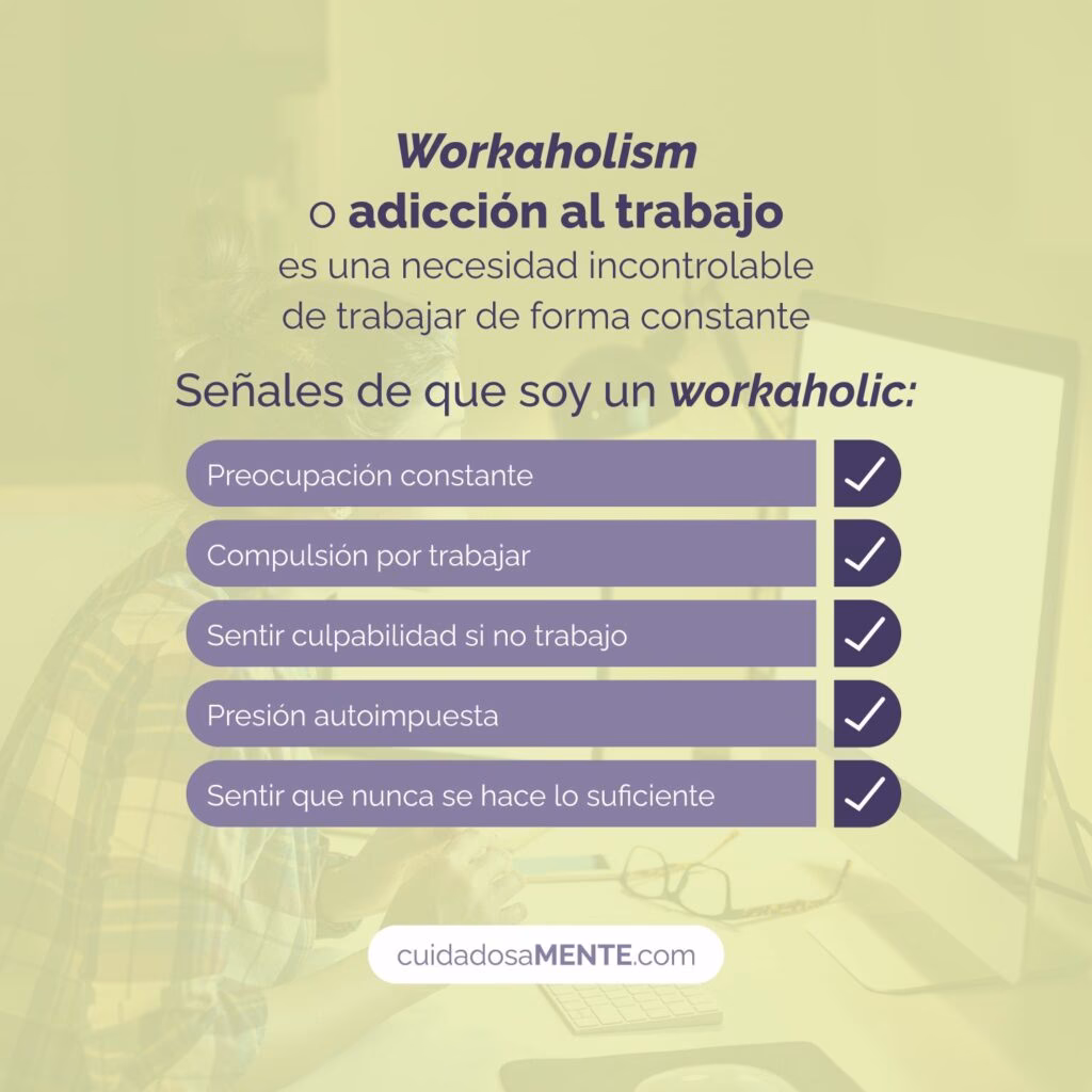 ¿Cómo es una persona adicta al trabajo?