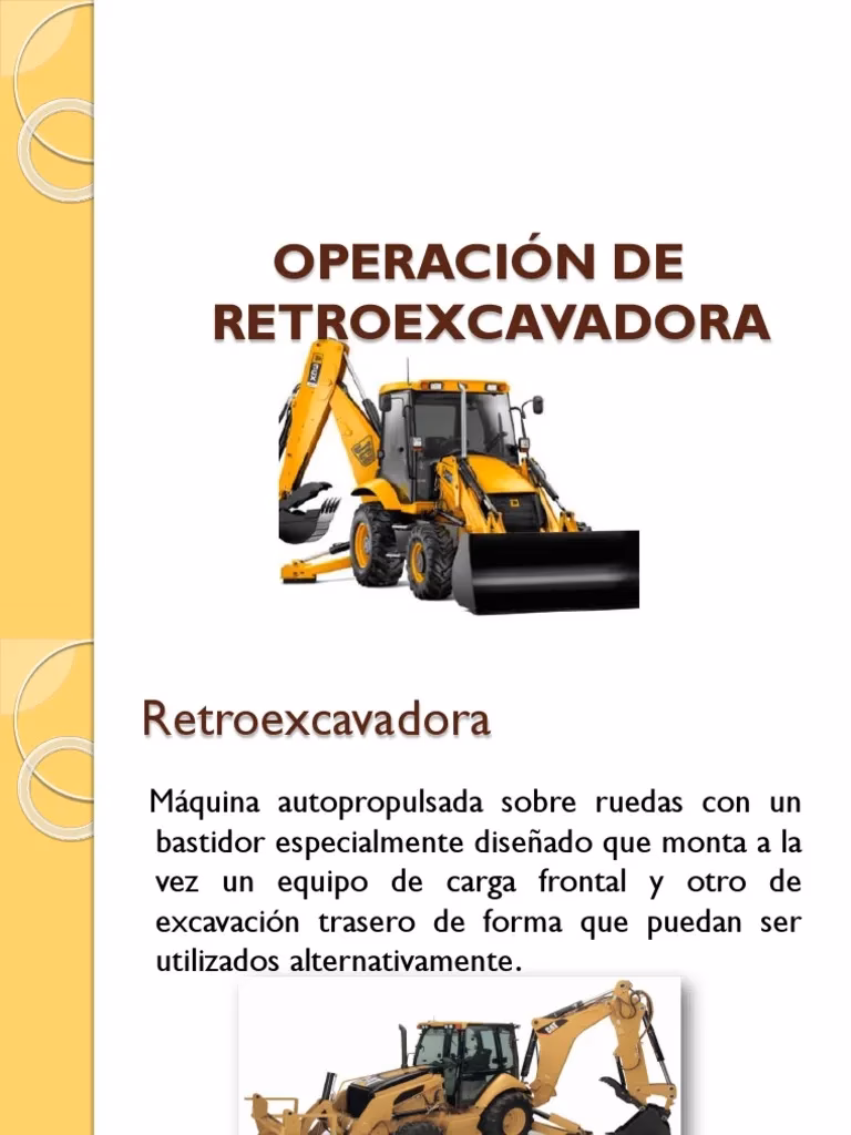 ¿Cuales son los procesos de una retroexcavadora?