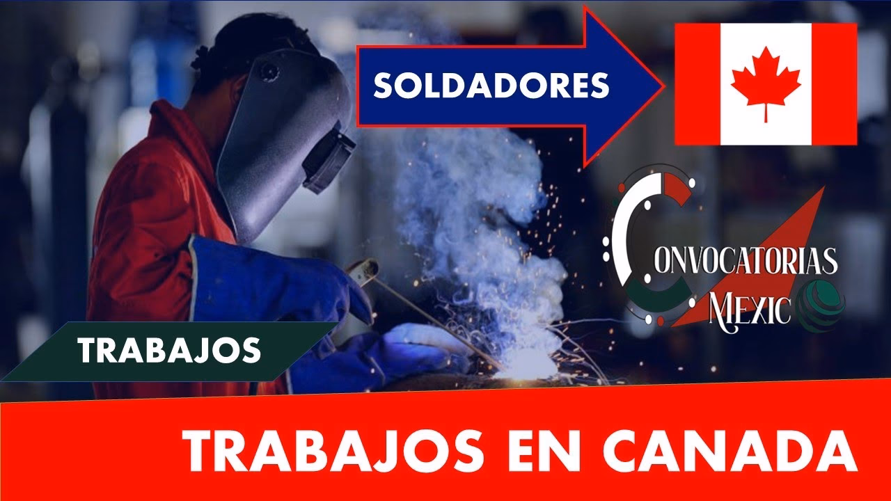 ¿Qué se necesita para ser soldador en Canadá?