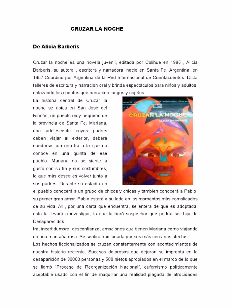 ¿Cuál es el tema principal de Cruzar la noche?