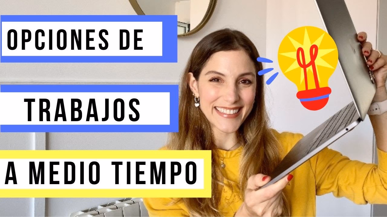 ¿Qué significa trabajar de medio tiempo?