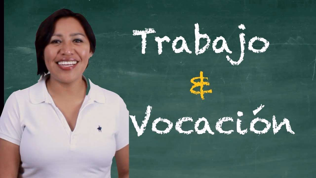 ¿Cuál es la diferencia entre trabajo y vocación?